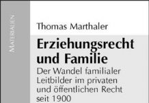 Erziehungsrecht und Familie Thomas Marthaler Buch